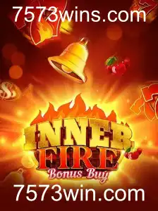 InnerFireBonusBuy: Explore o Novo Fenômeno no 7573win.com
